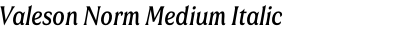 Valeson Norm Medium Italic